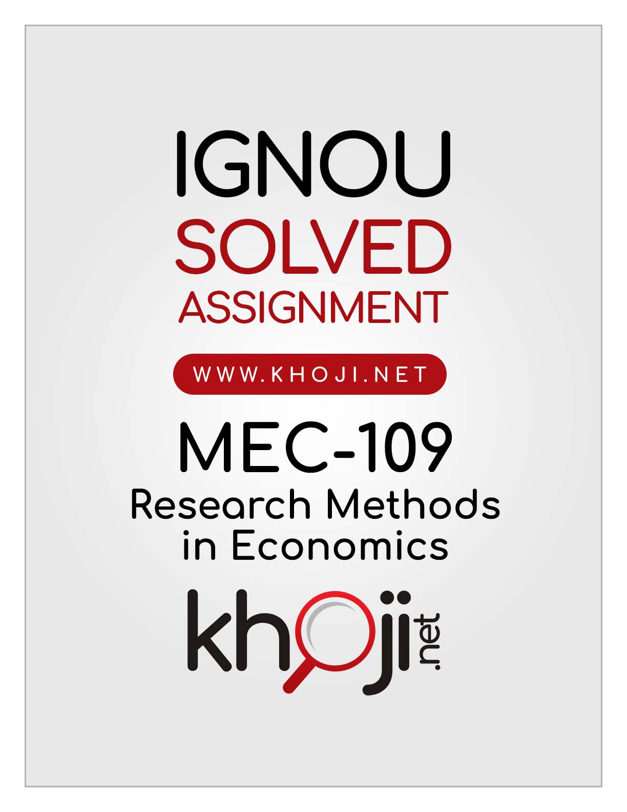 MEC 109 Research Methods In Economics In English Solved Assignment 2020